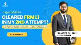 Сдал FRM L1 со второй попытки! Реальная стратегия, которая сработала, с участием Самира Шейха | F...