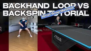 Backhand Loop vs Backspin Tutorial #tabletennis #pingpong #elevenvr #11vr #tabletenniscoaching