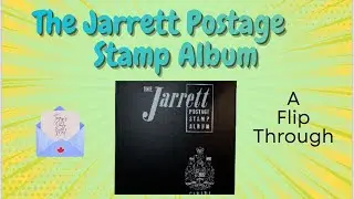 The Jarrett Postage Stamp Album - Flip Through