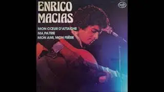 ENRICO MACIAS mon coeur d'attache 1