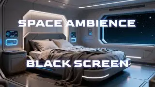 Space Station Ambience for Deep Sleep | 8 Hours Black Screen