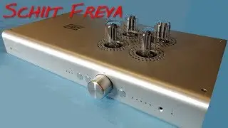 Z Review - Schiit Freya [A Tube Pre that Warms your heart.....]