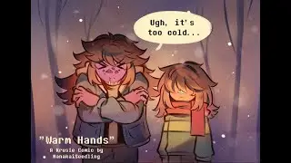 Warm Hands // [DELTARUNE Comic Dub]