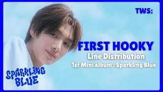 TWS | FIRST HOOKY | LINE DISTRIBUTION