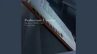 Confitebor Domino in Toto Corde: Ps.110