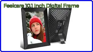 REVIEW (2025): Feelcare 10.1 Inch Digital Frame. ESSENTIAL details.