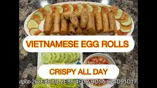 (  ENG SUB ) CHẢ GIÒ . BEST HOME MADE VIETNAMESE EGG ROLLS . Giòn lâu , vàng đẹp , hấp dẫn, rất ngon