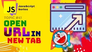 JS #S41 🌟 Open URL in new Tab, Window, and iFrame control with window.open using javascript