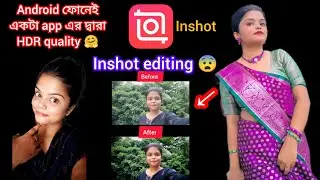 Facebook এ খুব সহজে editing কিভবে করবে inshot app দিয়ে??✅ ।। quality high Video editing 📌।।