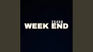Weekend 2