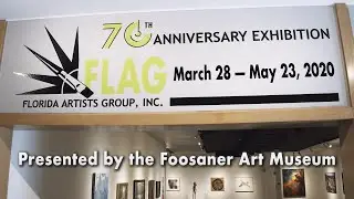 70th Anniversary Exhibition of the Florida Artists Group (FLAG)