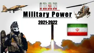 Iran Military Power 2021-2022 | Iran Military | Global War