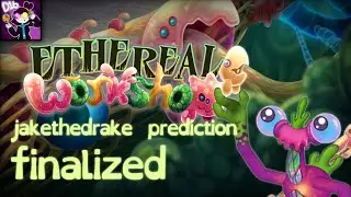 [what if] jakethedrake ethereal workshop prediction finalized