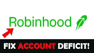 How to Fix Account Deficit on Robinhood | Step-by-Step Guide to Clear Negative Balance | 2025