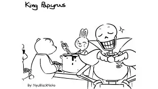 Undertale Comic Dub | King Papyrus