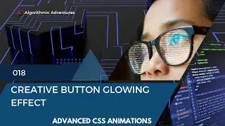Creative button glowing effect | Creative CSS Animations