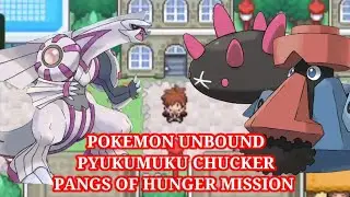POKEMON UNBOUND GAMEPLAY WALKTHROUGH | PYUKUMUKU CHUCKER | PANGS OF HUNGER | SIDE QUESTS
