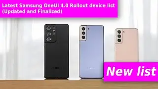 Samsung One UI 4.0 Eligible Devices - Android 12 | Final List (New) | Talkin' Tech Stuff