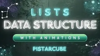 Data Structures - Lists Made Easy with Animation | Step-by-Step Guide for Beginners & Interviews