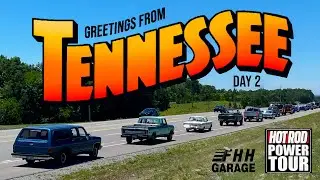 Hot Rod Power Tour 2024 Day 1 & 2 III The Burban goes to Tennessee!