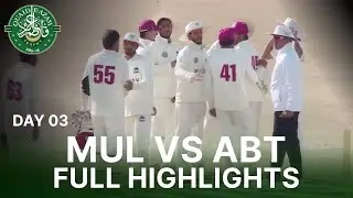 Full Highlights | Abbottabad Region Vs Multan Region | Day 3 | QeAT 2025-26 | PCB | M2P1J