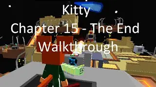 Roblox Kitty Chapter 15 Walkthrough