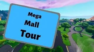Fortnite - Mega Mall Tour