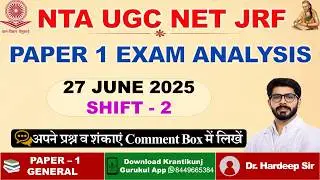 Detailed Analysis UGC-NET Paper 1 (YOGA) | 27 JUNE 2025 | Dr. Hardeep Sir @KrantikunjGurukul