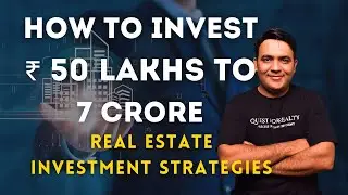 How to Invest in Real Estate | Residential VS Commercial | 50 Lakhs to 7 Cr. Real Estate Investment