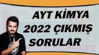 AYT KİMYA 2022 ÇIKMIŞ SORULAR BENZER DENEMESİ