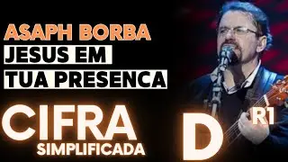 Jesus em Tua Presença - Asaph Borba 🎸 CIFRA SIMPLIFICADA