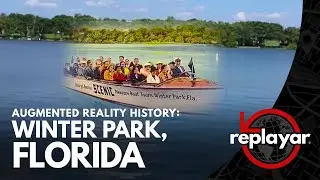 Augmented Reality Reveals Historical Winter Park, Florida | AR Time Capsule Series