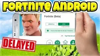 Fortnite Mobile ANDROID BETA DELAYED Due To Nintendo Switch Fortnite!