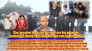 Siat iap noh hangto/Sngewma har ka jing ong u Vipin ia kiba don kti ban pyniap ia u Raja