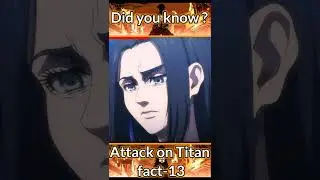 Attack on titan fact-13|#shorts #animefact #aotfacts|