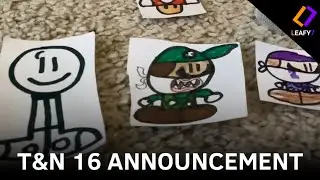 T&N 16 Announcement Trailer