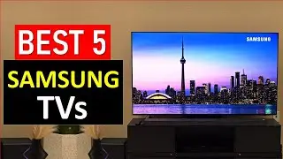 Top 5 BEST Samsung TVs For 2026