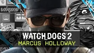 Watch Dogs 2 - Marcus Introduction [NL]