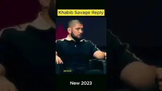 Khabib Savage reply 2023