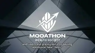 MOOATHON WEAKTH SOCIETY SCAM -steps to take 
