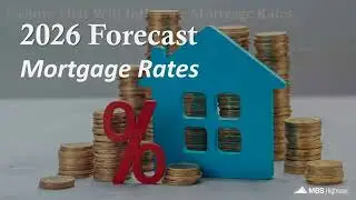 2026 Real Estate Strategy: What's Really Happening with Mortgage Rates