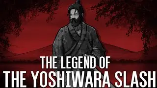 The Legend Of The Yoshiwara Slash Part I - Beyond The Dark #16