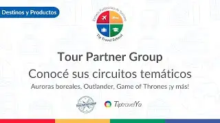 CAPACITACI&Oacute;N TIP + TOUR PARTNER GROUP: &iexcl;Conoc&eacute; sus circuitos tem&aacute;ticos!