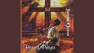 Honest Prayer
