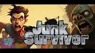 Post - Apocalyptic Survival Day 1 / First Look at Junk Survivor Ep#1