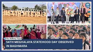 54th Meghalaya Statehood Day observed in Baghmara