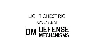 DM Quick Look | Light Chest Rig