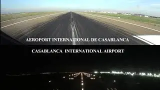 Night VS Day Landing at Casablanca Airport GMMN , What's your favorite one ???