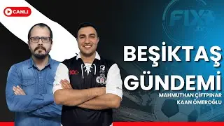 BEŞİKTAŞ'TA TRANSFERLER NEREDE?