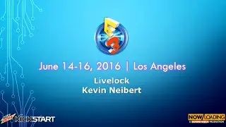 E3 2016: Livelock